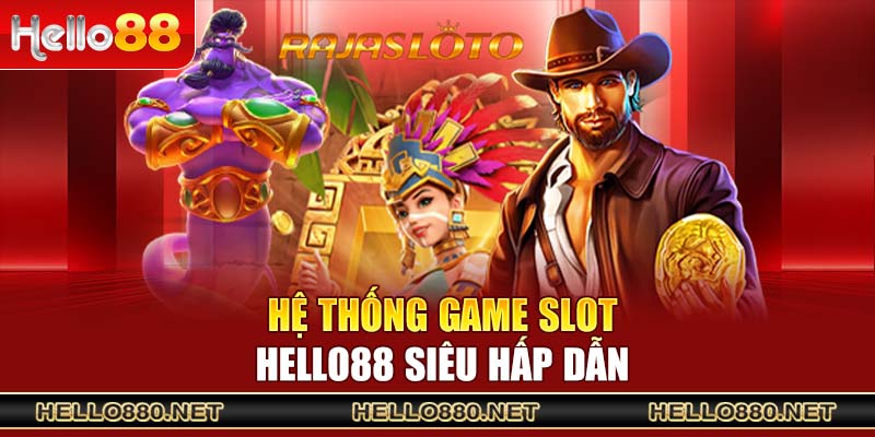 slot thưởng lớn Hà Nội tìm hiểu